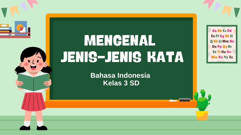 The current image has no alternative text. The file name is: Presentasi-Pendidikan-Bahasa-Indonesia-Belajar-Pantun-Hijau-Ilustrasi-Lucu-2.jpg